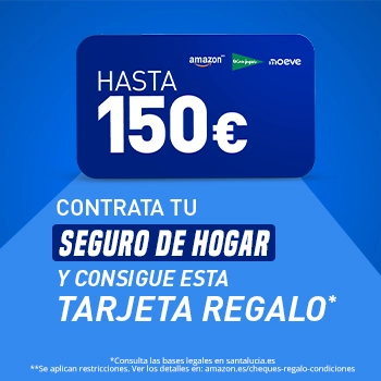 Promoción Santalucía con tarjeta regalo Amazon, El Corte Inglés y Moeve de hasta 150 euros por contratar un seguro de hogar, decesos o vida