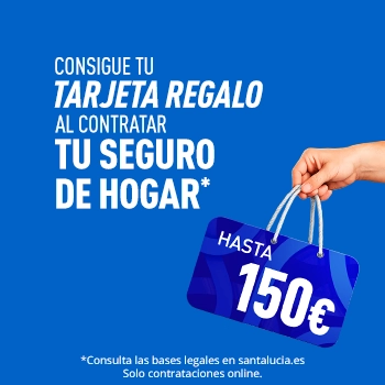 Promoción Santalucía con tarjeta regalo de hasta 150 euros por contratar un seguro de hogar