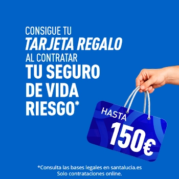 Promoción Santalucía con tarjeta regalo de hasta 150 euros por contratar un seguro de vida