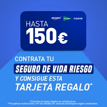 Promoción Santalucía con tarjeta regalo Amazon, El Corte Inglés y Moeve de hasta 150 euros por contratar un seguro de hogar, decesos o vida